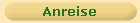 Anreise